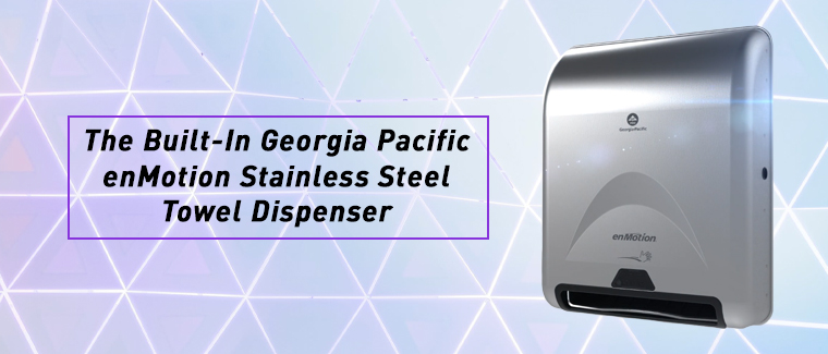 The Built-In Georgia Pacific enMotion Stainless Steel Towel Dispenser